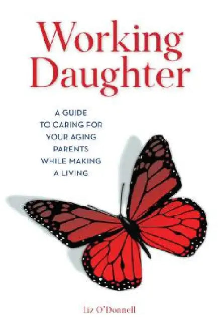 Working Daughter (English, Liz O'Donnell)