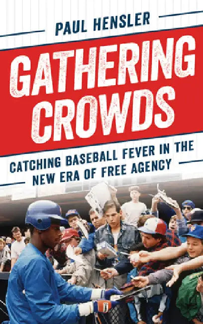 Gathering Crowds (English, Paul Hensler)