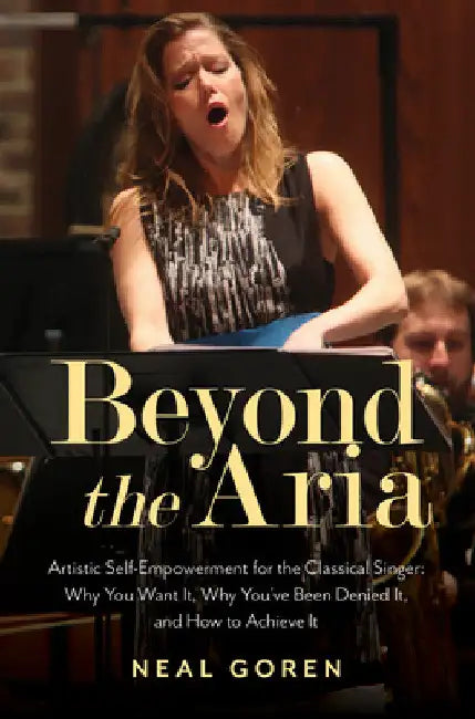 Beyond the Aria (English, Neal Goren)