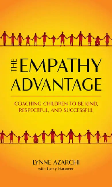 Empathy Advantage (English, Lynne Azarchi)