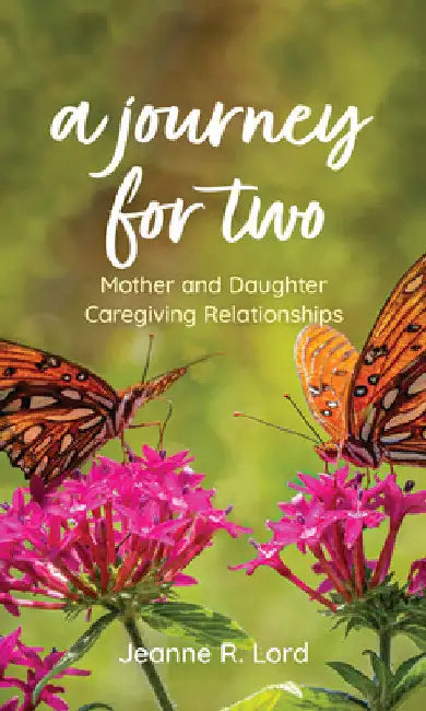 Journey for Two (English, Jeanne R. Lord)