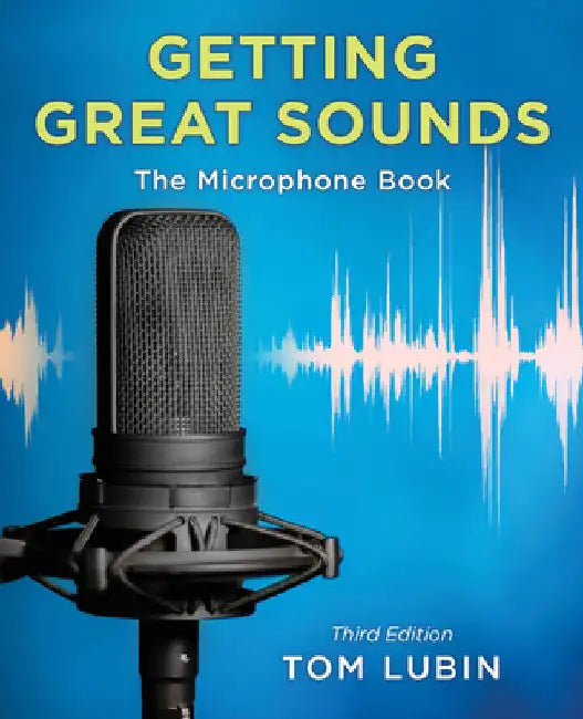 Getting Great Sounds (English, Tom Lubin)