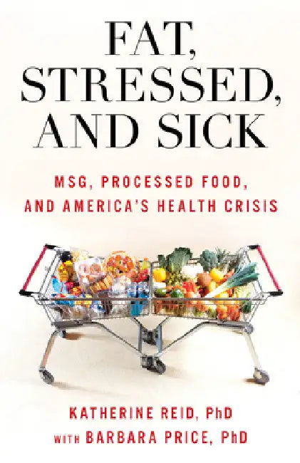 Fat, Stressed, and Sick (English, Katherine Reid | Barbara Price)