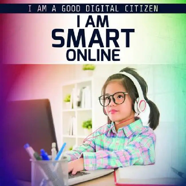 I Am Smart Online (English, Rachael Morlock)