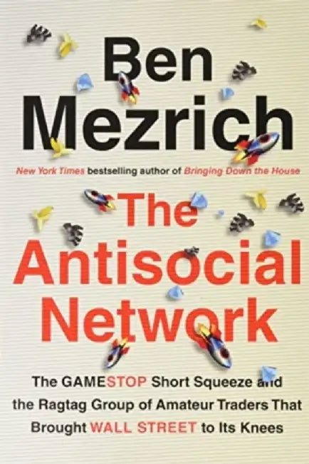 The Antisocial Network (English, Ben Mezrich)