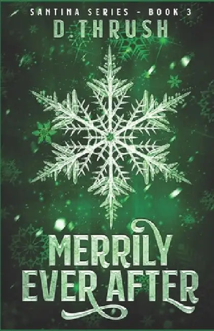 Merrily Ever After (English, D. Thrush)