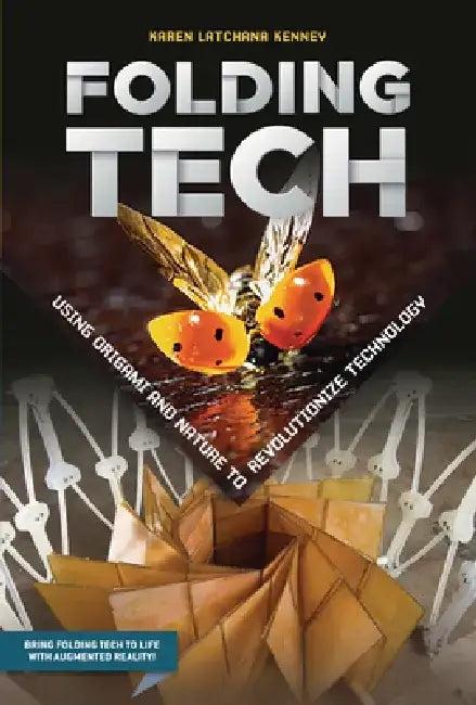 Folding Tech (English, Karen Kenney)