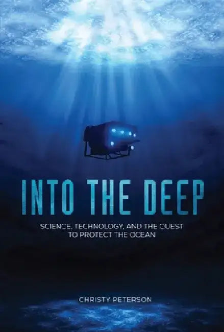 Into the Deep (English, Christy Peterson)