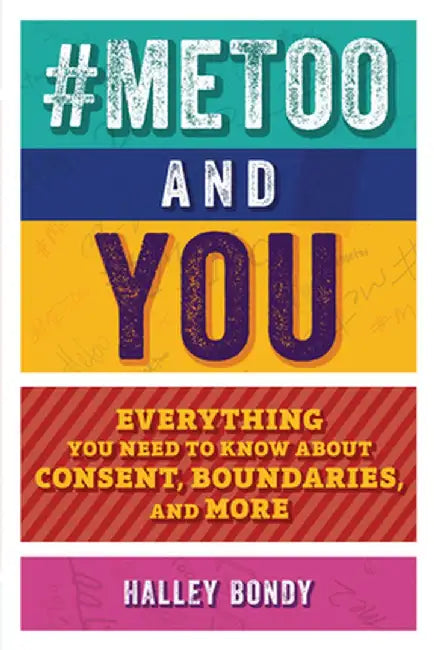 #metoo and You (English, Halley Bondy)