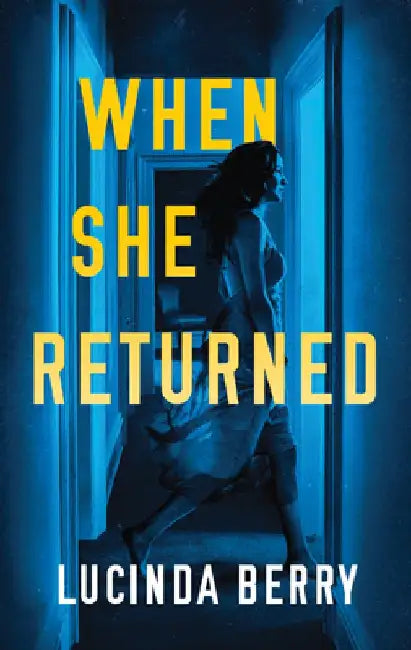 When She Returned (English, Lucinda Berry)