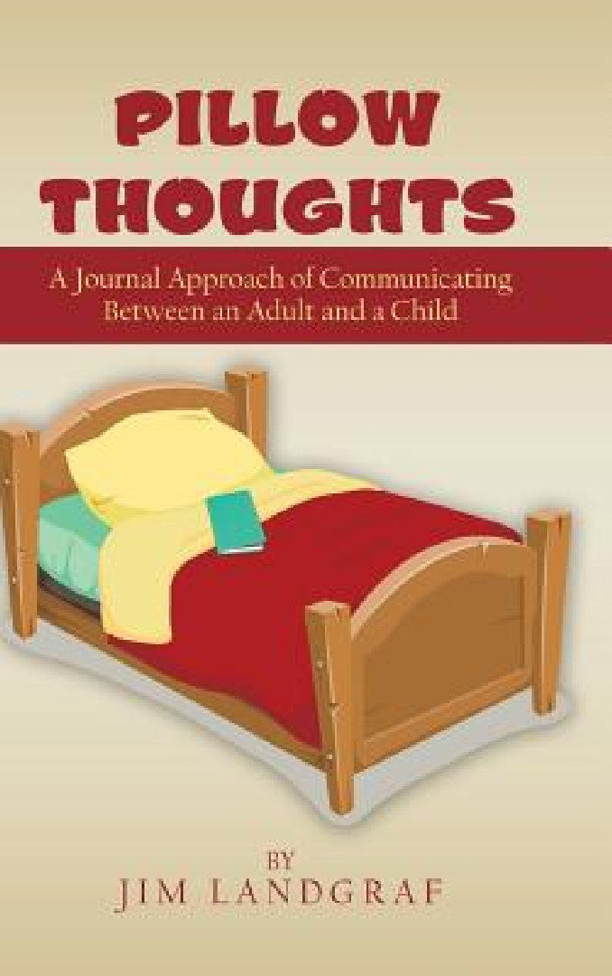 Pillow Thoughts (English, Jim Landgraf)