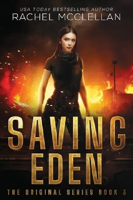 Saving Eden (English, Rachel McClellan)