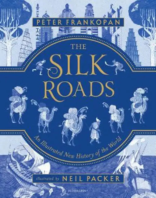The Silk Roads (English, Peter Frankopan)