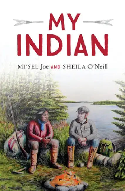 My Indian (English, Mi'sel Joe | Sheila O'Neill)