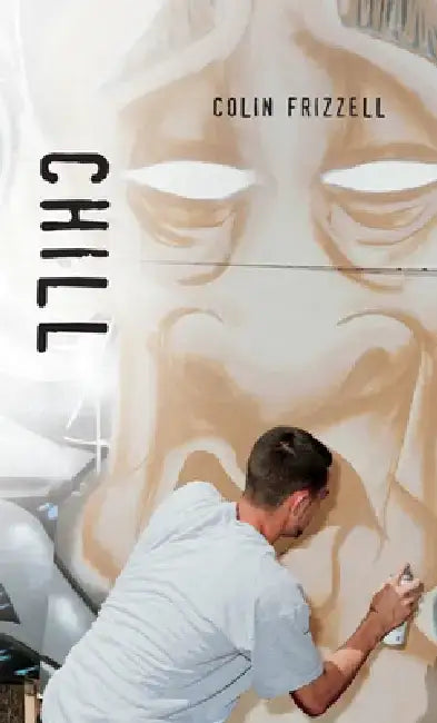 Chill (English, Colin Frizzell)