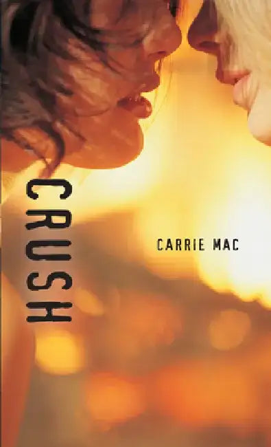 Crush (English, Carrie Mac)