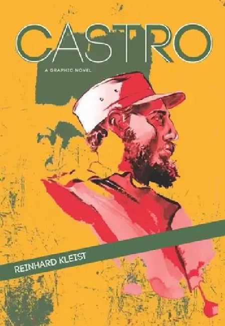 Castro (English, Reinhard Kleist)