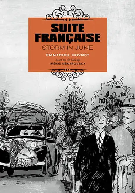 Suite Française (English, Emmanuel Moynot | Irène Némirovsky)