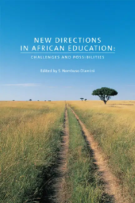 New Directions in African Education (English, S. Nombuso Dlamini)