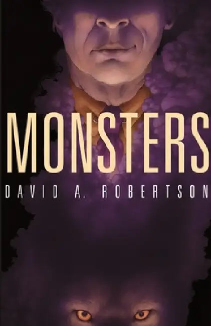 Monsters (English, David Alexander Robertson)