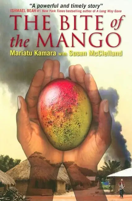 The Bite of the Mango (English, Mariatu Kamara)