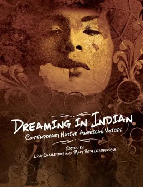 Dreaming in Indian (English, Lisa Charleyboy)