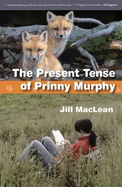 The Present Tense of Prinny Murphy (English, Jill MacLean)
