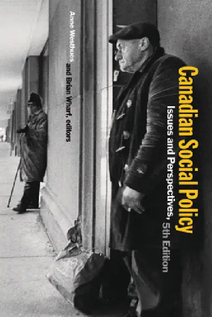 Canadian Social Policy, Fifth Edition (English, Anne Westhues | Brian Wharf)