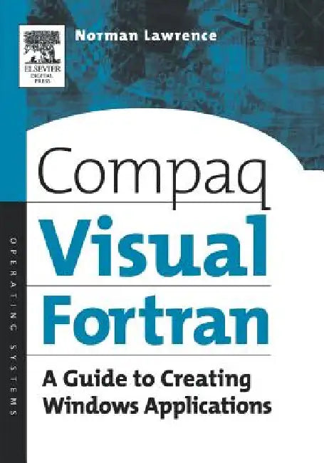 Compaq Visual FORTRAN (English, Norman Lawrence)