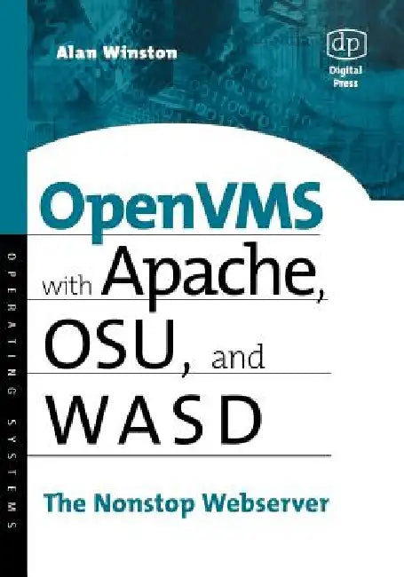 OpenVMS with Apache, Wasd, and Osu (English, Alan Winston)