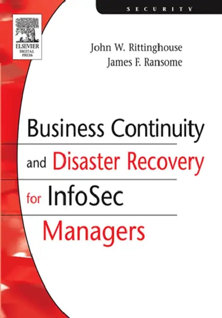 Business Continuity and Disaster Recovery for InfoSec Managers (English, Ransome)