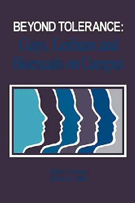 Beyond Tolerance (English, Nancy J. Evans | Vernon A. Wall)