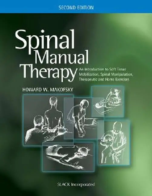 Spinal Manual Therapy (English, Howard W. Makofsky)