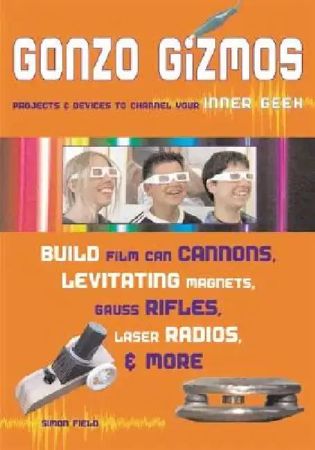 Gonzo Gizmos (English, Simon Quellen Field)