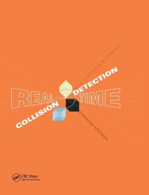 Real-Time Collision Detection [With CD] (English, Christer Ericson)