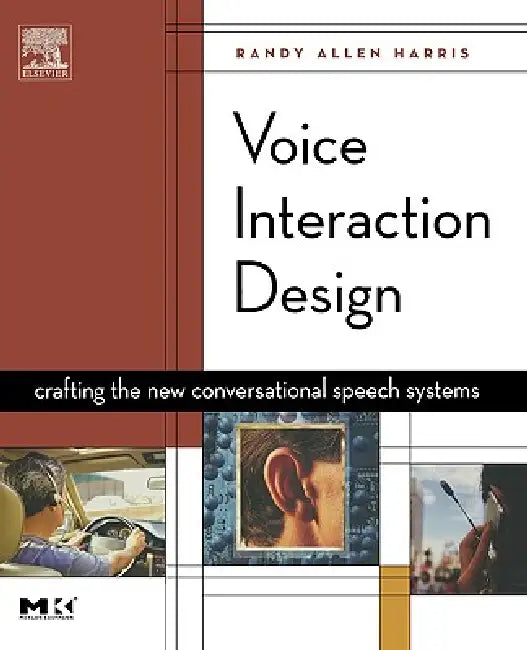 Voice Interaction Design (English, Randy Harris)