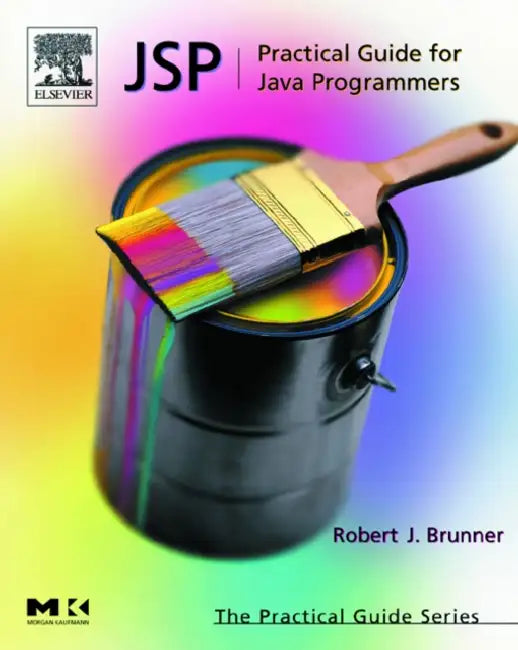 JSP: Practical Guide for Programmers (English, Robert J. Brunner)