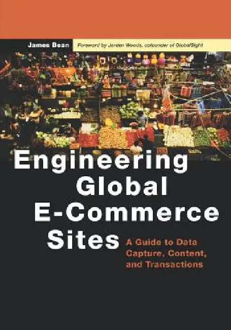 Engineering Global E-Commerce Sites (English, James Bean)