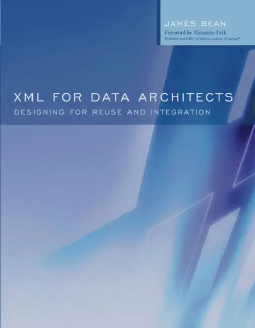 XML for Data Architects (English, Douglas K. Barry | James Bean)