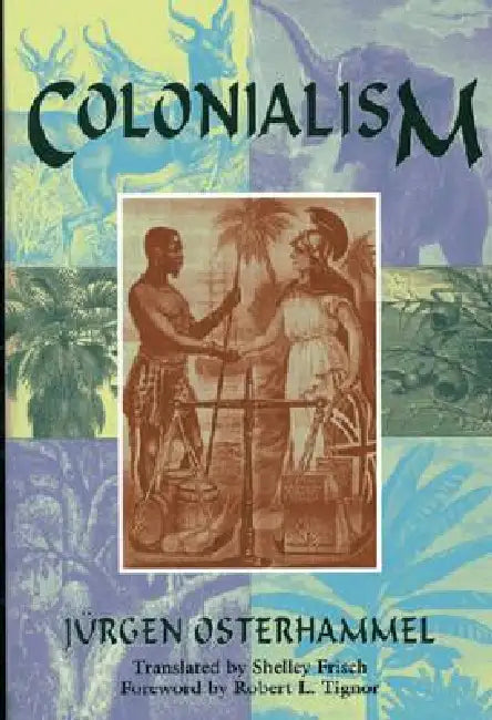 Colonialism (English, Jurgen Osterhammel)
