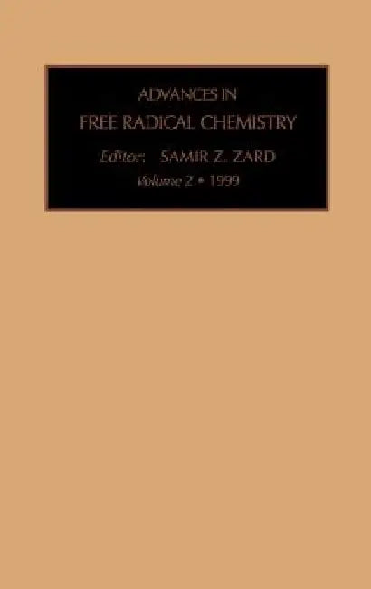 Advances in Free Radical Chemistry (English, S. Z. Zard)