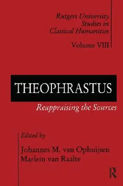 Theophrastus (English, Johannes M. Van Ophuijsen | Marlein Van Raalte)