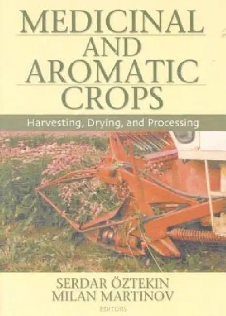 Medicinal and Aromatic Crops (English, Serdar Oztekin)