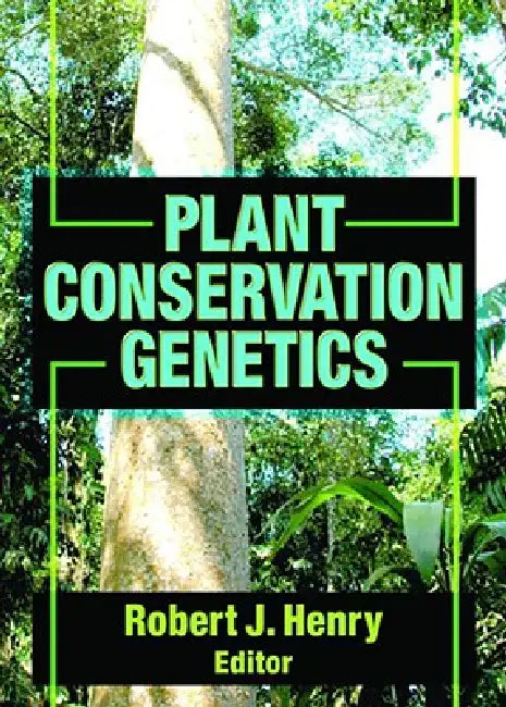 Plant Conservation Genetics (English, Robert J. Henry)