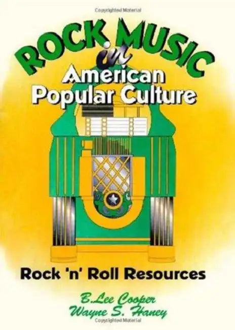 Rock Music in American Popular Culture (English, Frank Hoffmann)
