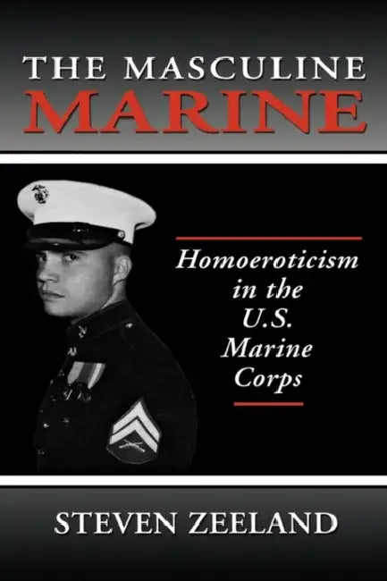 The Masculine Marine (English, Steven Zeeland)
