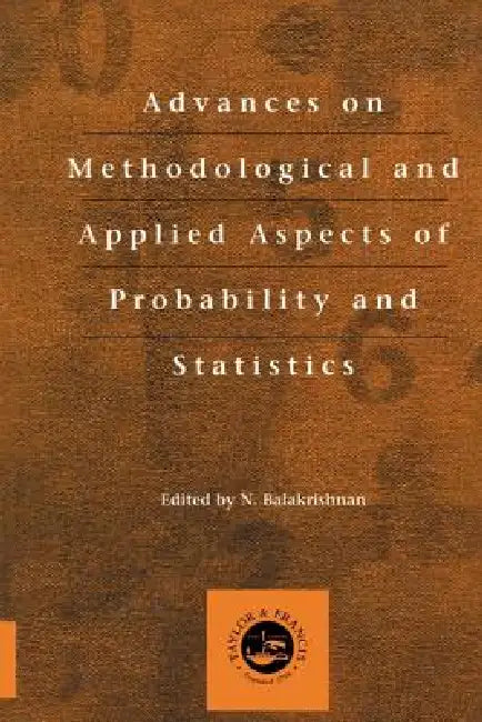 Advances on Methodological and Applied Aspects of Probability and Statistics (English, N. Balakrishnan)