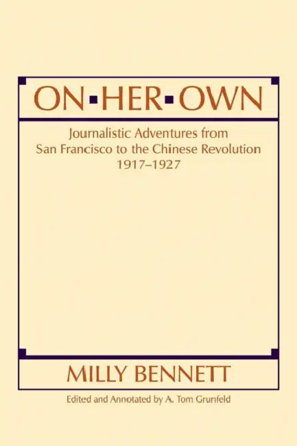 On Her Own (English, Milly Bennett | A. Tom Grunfeld)