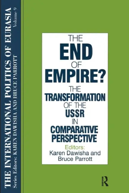 The International Politics of Eurasia (English, S. Frederick Starr | Karen Dawisha)