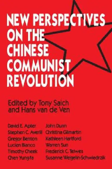New Perspectives on the Chinese Revolution (English, Tony Saich | Hans J. Van De Ven)